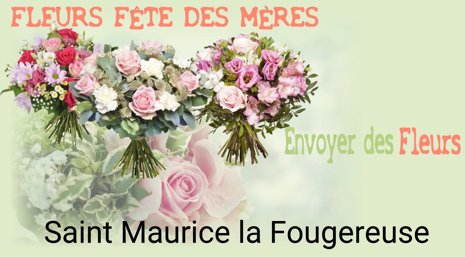 Bouquet de Fête des Mères livré à Saint-Maurice-la-Fougereuse
